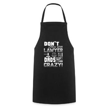 Don't Mess With Lawyer Dad - Cooking Apron - black - Front - AI Model Male 185 dark (185cm)