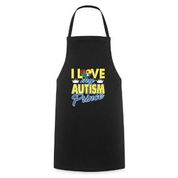 I Love My Autism Prince - Cooking Apron - black - Front - AI Model Male 185 dark (185cm)