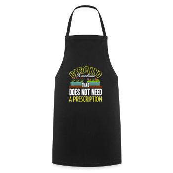 Gardening Gardening Is Medicine - Cooking Apron - black - Front - AI Model Male 185 dark (185cm)
