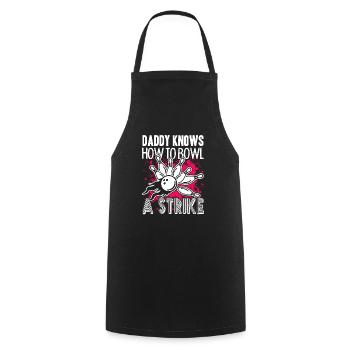 Bowling Daddy Knows Bowl A Strike - Cooking Apron - black - Front - AI Model Male 185 dark (185cm)
