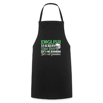 English Teacher English Teachers Save Lives - Cooking Apron - black - Front - AI Model Male 185 dark (185cm)