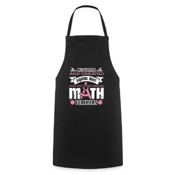 Finest Women Become Math Teachers - Cooking Apron - black - Front - AI Model Male 185 dark (185cm)