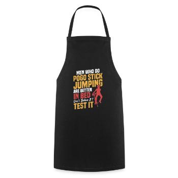Men who do pogo stick jumping are - Cooking Apron - black - Front - AI Model Male 185 dark (185cm)