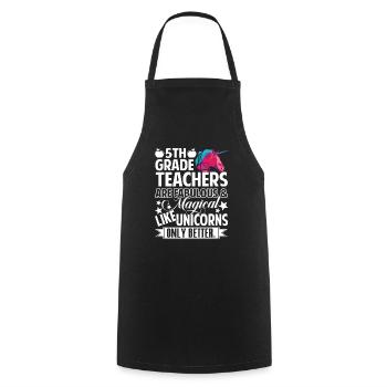 5th Grade Teacher 5th Grade Teachers Are Fabulous - Cooking Apron - black - Front - AI Model Male 185 dark (185cm)