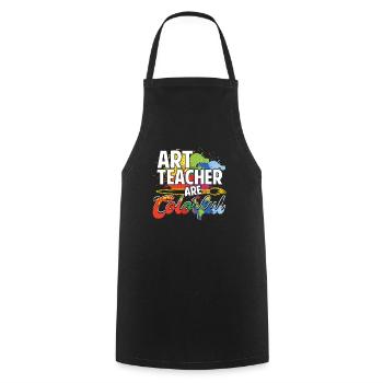 Art Teacher Art Teachers Are Colorful - Cooking Apron - black - Front - AI Model Male 185 dark (185cm)