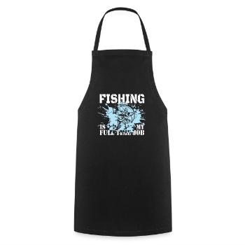 Fishing is my Job - Cooking Apron - black - Front - AI Model Male 185 dark (185cm)