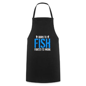 Born To Fish - Cooking Apron - black - Front - AI Model Male 185 dark (185cm)