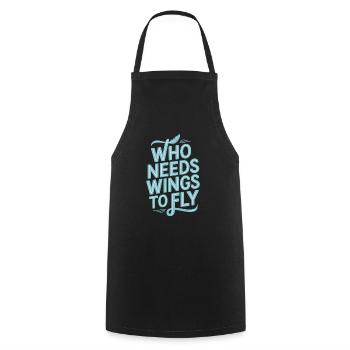 Qui a besoin d’ailes pour voler végétalien végétarien - Tablier de cuisine - noir - Devant - AI Model Male 185 dark (185cm)