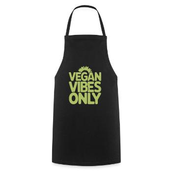 Vegan Vibes Only - Vegane Vegetarische Botschaft - Kochschürze - Schwarz - Vorne - AI Model Male 185 dark (185cm)