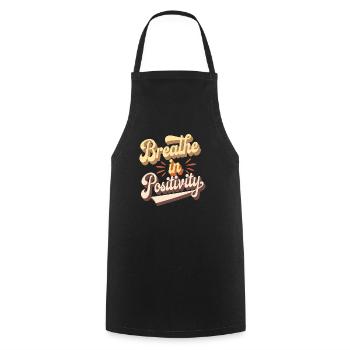 Positivity Inspiré Spiritualité Citation - Tablier de cuisine - noir - Devant - AI Model Male 185 dark (185cm)