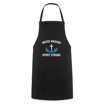 Water Baptized Spirit Strong Cross - Cooking Apron - black - Front - AI Model Male 185 dark (185cm)