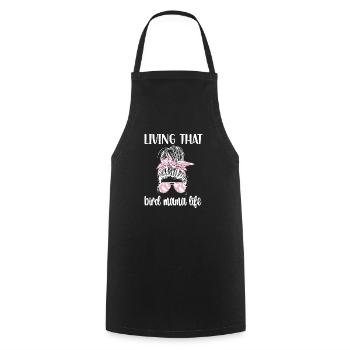 Proud Bird Mom Bird Mother Bird Owner - Cooking Apron - black - Front - AI Model Male 185 dark (185cm)