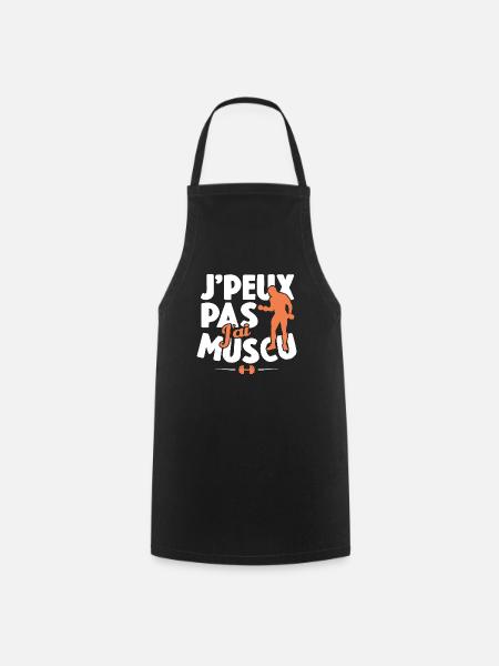 Je Peux Pas J'ai Muscu Cadeau De Gym - Tablier de cuisine - noir