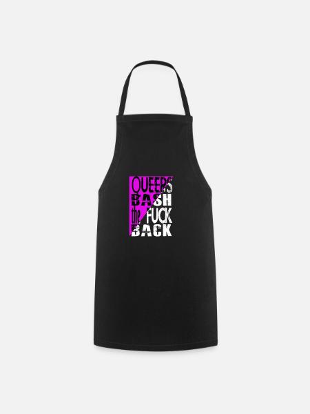 Queers bash the fuck back! - Kochschürze - Schwarz