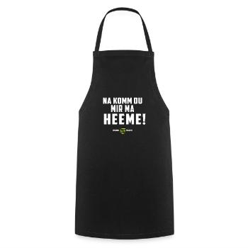 Na komm du mir ma Heeme! - sächsischer Spruch Ossi - Kochschürze - Schwarz - Vorne - AI Model Male 185 dark (185cm)