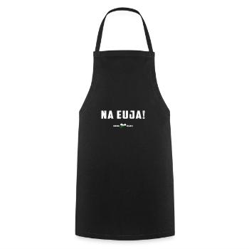 Saxony funny saying - Na Euja! - Saxon - Cooking Apron - black - Front - AI Model Male 185 dark (185cm)