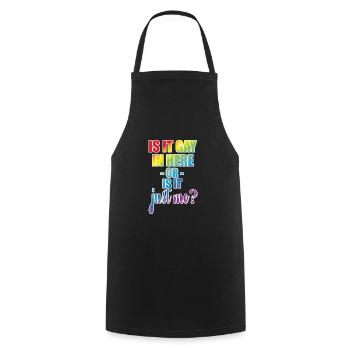 Gay Pride Is It Gay Here In Gay - Cooking Apron - black - Front - AI Model Male 185 dark (185cm)