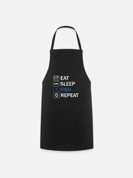Eat sleep fish repeat - Kochschürze - Schwarz
