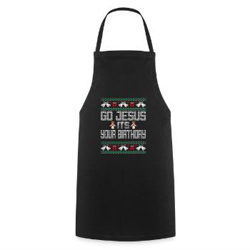 Go Jesus It's Your Birthday - Cooking Apron - black - Front - AI Model Male 185 dark (185cm)