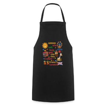 London Souvenir for Children - Someone Who Really Lo - Cooking Apron - black - Front - AI Model Male 185 dark (185cm)