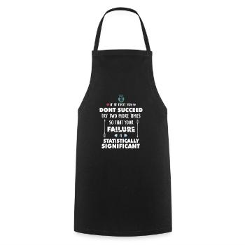 Try So Your Failure Is Statistically Significant S - Tablier de cuisine - noir - Devant - AI Model Male 185 dark (185cm)