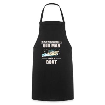 Never underestimate an old man with a boat - Cooking Apron - black - Front - AI Model Male 185 dark (185cm)