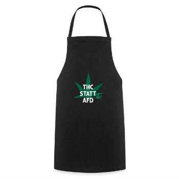 THC Instead of AfD Funny Smoking Pot Cannabis Weed - Cooking Apron - black - Front - AI Model Male 185 dark (185cm)