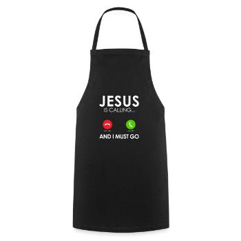 Religious Christian Jesus Is Calling And I Must Go - Cooking Apron - black - Front - AI Model Male 185 dark (185cm)