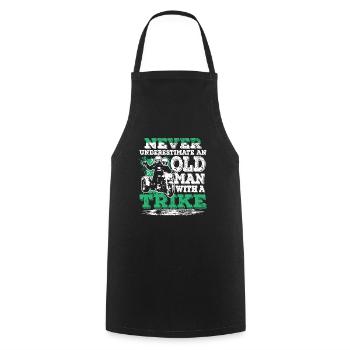 Never Underestimate Old Man With A Trike - Cooking Apron - black - Front - AI Model Male 185 dark (185cm)