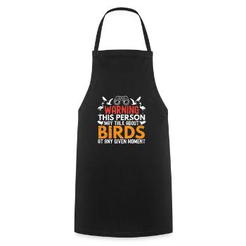 May Talk About Birds Bird Lover Birdwatching - Cooking Apron - black - Front - AI Model Male 185 dark (185cm)
