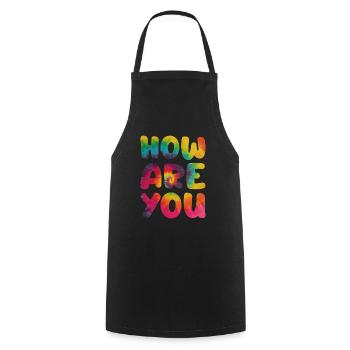 Hippie Spruch How are you - Kochschürze - Schwarz - Vorne - AI Model Male 185 dark (185cm)