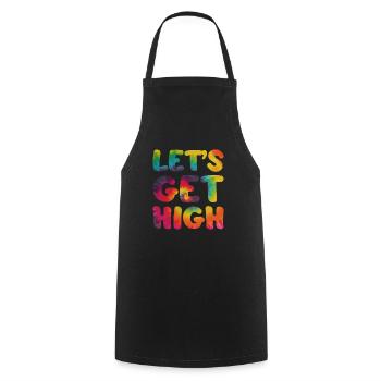 Hippie Spruch Lets geht high - Kochschürze - Schwarz - Vorne - AI Model Male 185 dark (185cm)