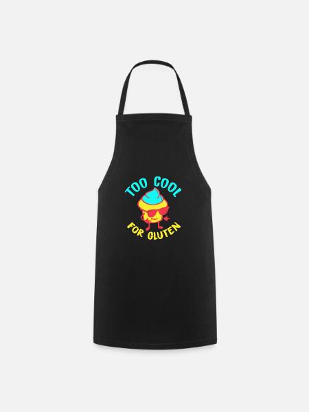 Too Cool For Gluten - Gluten-free saying - Cooking Apron - black