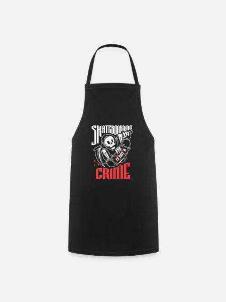 Skateboarding Skateboarding is not a crime - Cooking Apron - black