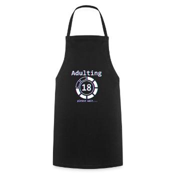 18 Years Old B-day | 18th Birthday | Adulting - Cooking Apron - black - Front - AI Model Male 185 dark (185cm)