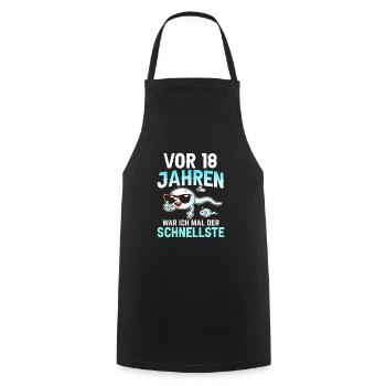 Vor 18 Jahren war ich mal der Schnellste - Kochschürze - Schwarz - Vorne - AI Model Male 185 dark (185cm)