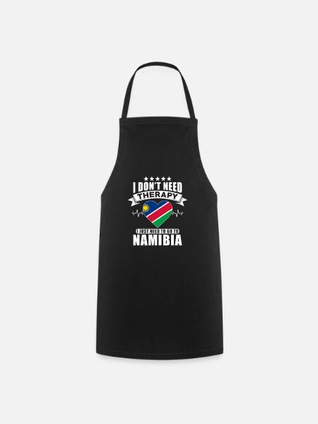 Namibia I do not need Therapy - Kochschürze - Schwarz