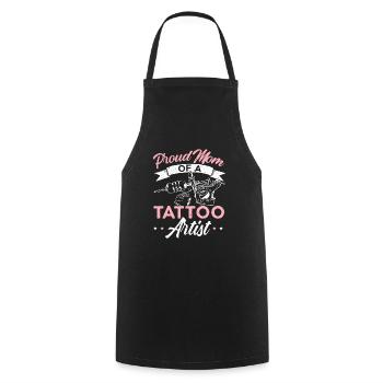 Proud Mom Of A Tattoo Artist Best Mama Ever Mother - Cooking Apron - black - Front - AI Model Male 185 dark (185cm)