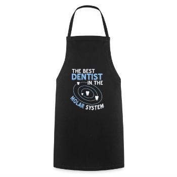The Best Dentist In The Molar System T-Shirt - Cooking Apron - black - Front - AI Model Male 185 dark (185cm)
