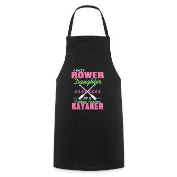 Crazy Rower Daughter Of A Freaking Kayaker Tea - Cooking Apron - black - Front - AI Model Male 185 dark (185cm)