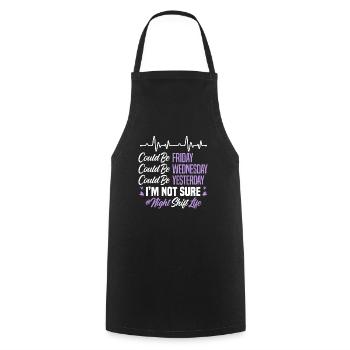 Night Shift Life Graveyard Shift Worker Employee - Cooking Apron - black - Front - AI Model Male 185 dark (185cm)