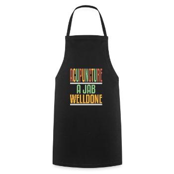 Acupuncture Jab Welldone - Cooking Apron - black - Front - AI Model Male 185 dark (185cm)