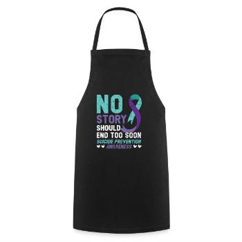 No Story Should End Too Soon Suicide Prevention - Cooking Apron - black - Front - AI Model Male 185 dark (185cm)