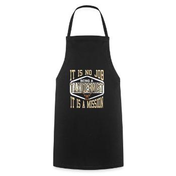 Taxidermist is not a job, but a mission - Cooking Apron - black - Front - AI Model Male 185 dark (185cm)