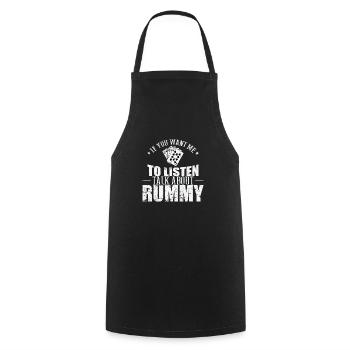 If you want me to listen talk about Rummy - Cooking Apron - black - Front - AI Model Male 185 dark (185cm)