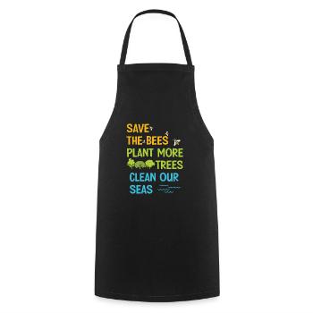 Save The Bees Plant More Trees Clean Seas - Cooking Apron - black - Front - AI Model Male 185 dark (185cm)