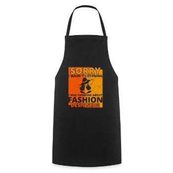 I Wasnt Listening Designing - Cooking Apron - black - Front - AI Model Male 185 dark (185cm)