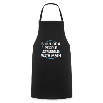 5 Out Of 4 People Struggle With Math Funny Teacher - Tablier de cuisine - noir - Devant - AI Model Male 185 dark (185cm)