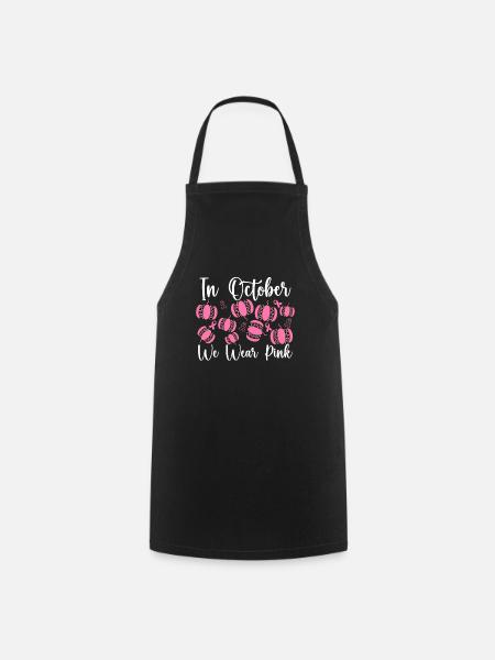 En octobre, nous portons une sensibilisation au cancer du sein rose - Tablier de cuisine - noir