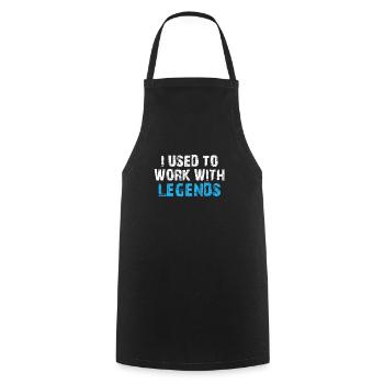 J’avais l’habitude de travailler avec des légendes - Tablier de cuisine - noir - Devant - AI Model Male 185 dark (185cm)